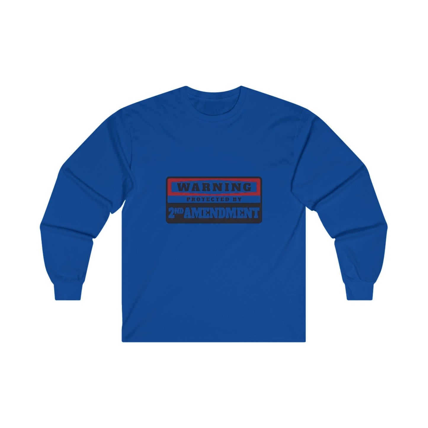 WARNING! PROTECTED BY THE 2ND AMMENDMENT Ultra Cotton Long Sleeve Tee