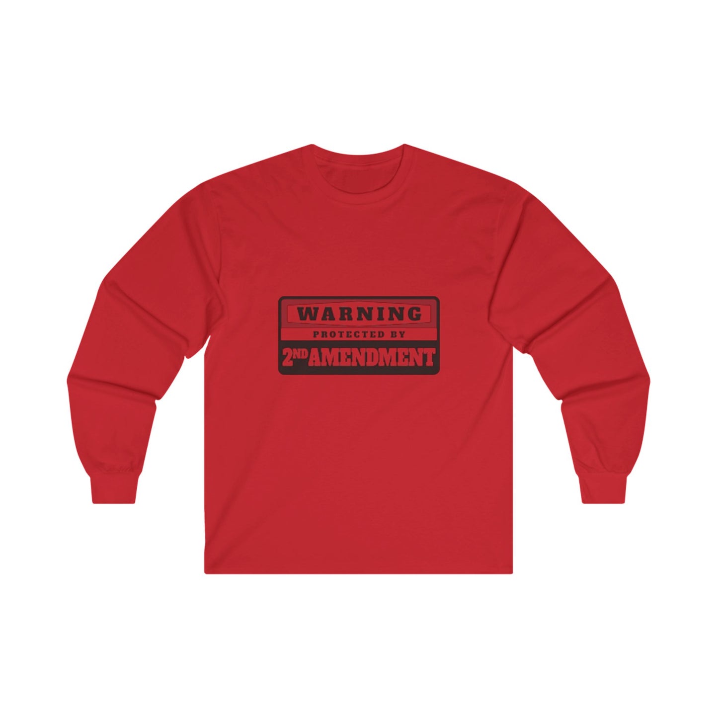 WARNING! PROTECTED BY THE 2ND AMMENDMENT Ultra Cotton Long Sleeve Tee