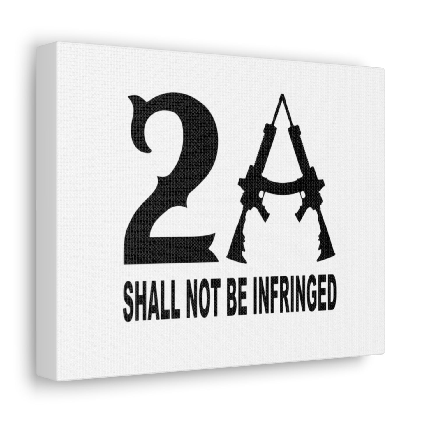 2A Shall Not Be Infringed Canvas Gallery Wrap